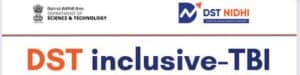 Inclusive TBI (iTBI) DST-NIDHI Scheme
